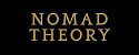 Nomad Theory